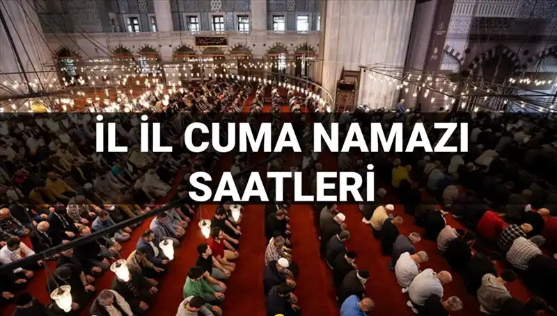 Bugün Cuma Namazı Saat Kaçta? 11 Temmuz Vakitleri Açıklandı!