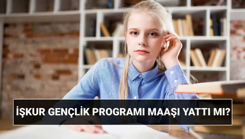 Gençlere Müjde: İŞKUR Gençlik Programı Ödemeleri Artık Başladı!