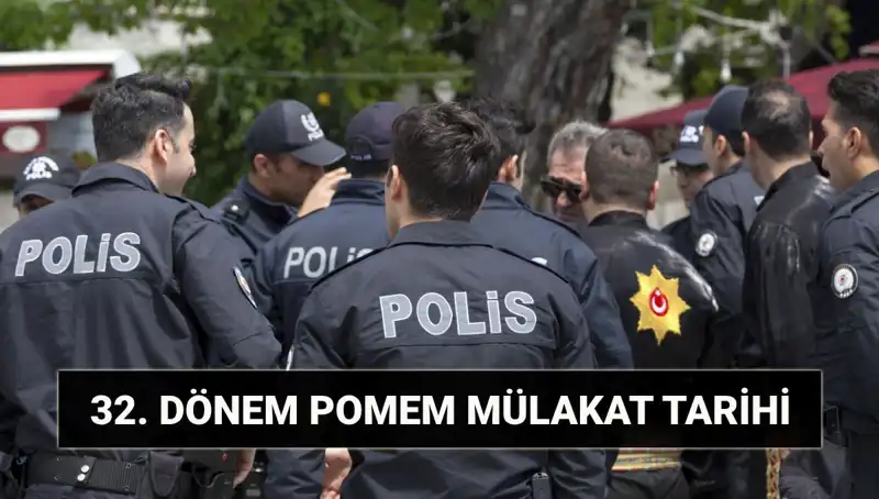 32. Dönem POMEM Mülakatları Sonuçları ve Sözlü Mülakat Tarihleri Açıklandı mı?