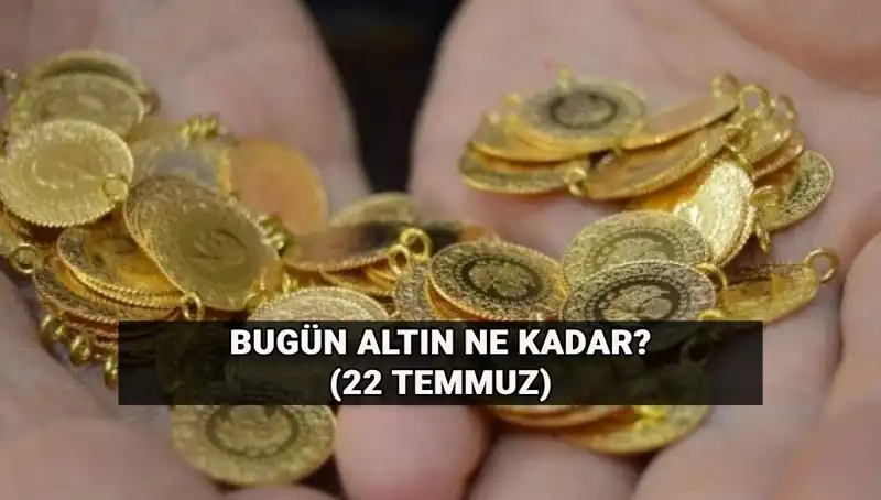 22 Temmuz Altın Fiyatları: Gram Altın Ne Kadar? Yükseliş mi, Düşüş mü?