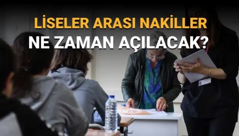 Liseler Arası Nakil Süreci Ne Zaman Başlayacak? LGS 2023 Takvimi