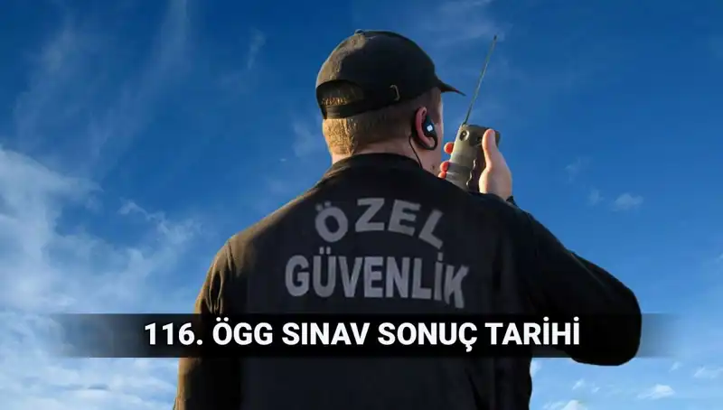 ÖGG Sınav Sonuçları Açıklandı mı? 116. Dönem Sonuç Tarihleri Hakkında Tüm Detaylar