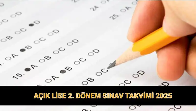 2025 AÖL Sınav Günleri ve Giriş Belgeleri Hakkında Tüm Ayrıntılar