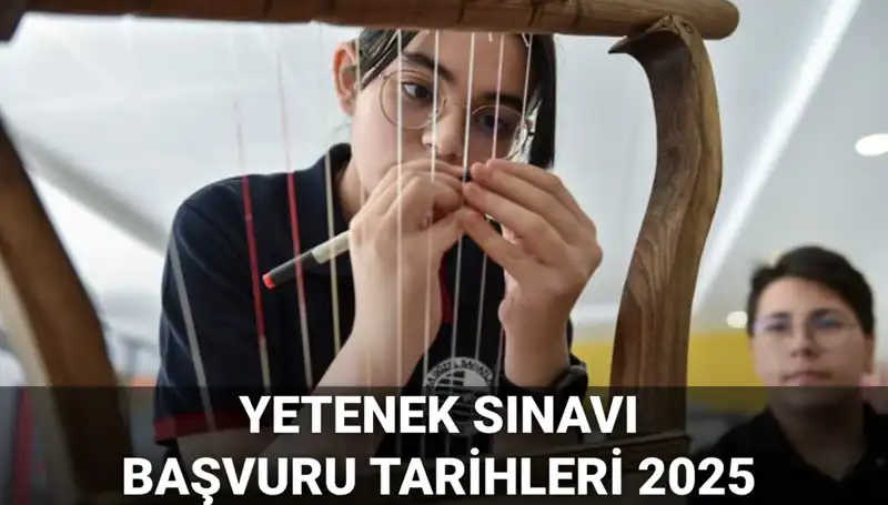 MEB 2025 Yetenek Sınavı Kılavuzu Yayınlandı: Öğrenciler İçin Kritik Tarihler!