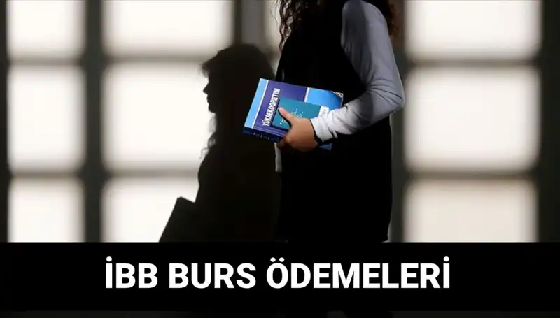 İBB Bursu 2. Taksit Ödemelerinin Tarihi ve Detayları Açıklandı