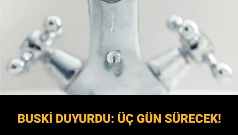 Bursa'da 3 Gün Sürecek Su Kesintisi: Detaylar ve Tarihler Açıklandı