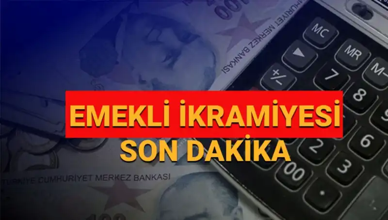 2025'te Emekli Bayram İkramiyelerine Yapılacak Zam Miktarı Ne Olacak?