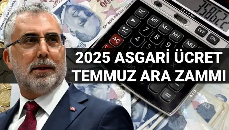 Asgari Ücrette Temmuz Ara Zammı: 2025 İçin Umut Var mı?