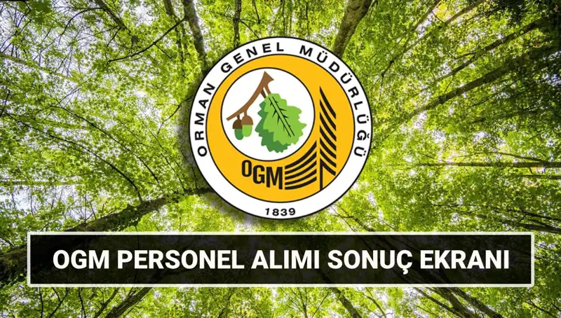 OGM Personel Alımı Sonuçları Açıklandı: Mülakat Tarihleri ve Detaylar